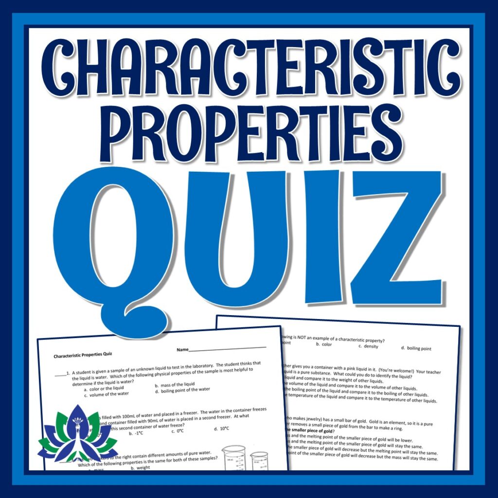 Characteristic Properties QUIZ   Flying Colors Science