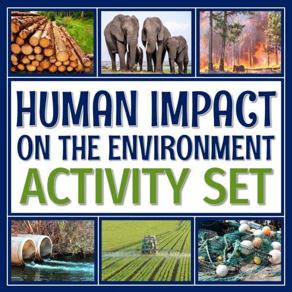 Human Impact on the Environment Activities MEGA BUNDLE - Flying Colors ...
