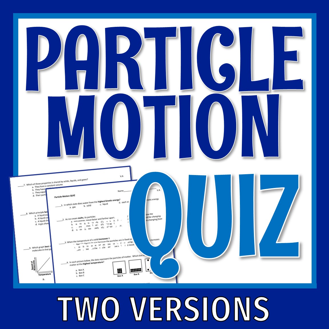 Phase Change and Particle Motion Quiz - Flying Colors Science