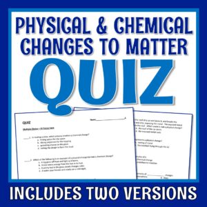 Physical Changes and Chemical Reactions QUIZ