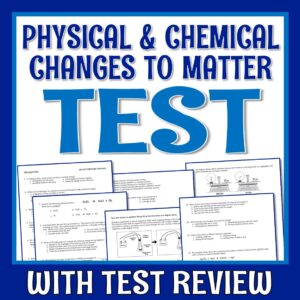 physical and chemical changes test