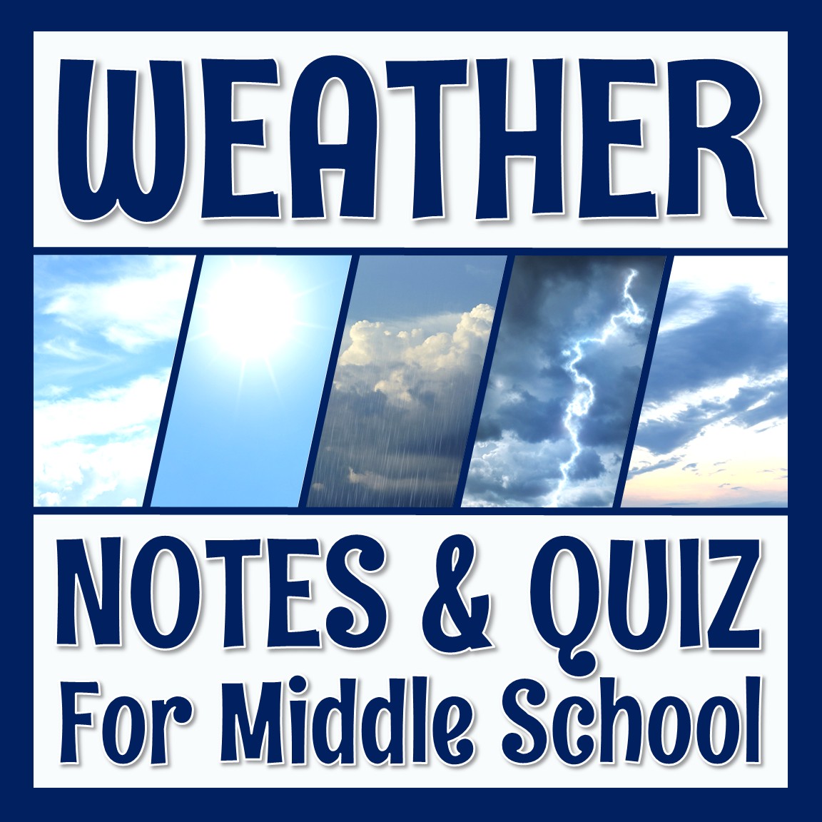 Weather Notes and Quiz - Flying Colors Science