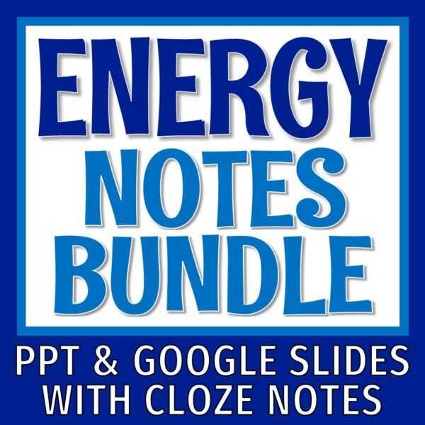 Middle School Energy Notes - Flying Colors Science