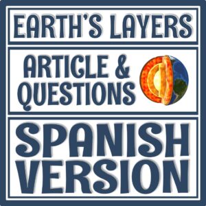 Earth's Layers Reading in Spanish
