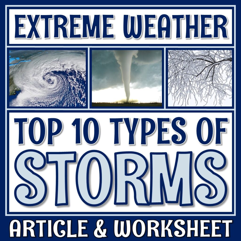 types-of-storms-and-severe-weather-reading-and-worksheet-flying