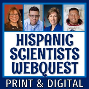 Hispanic scientists webquest