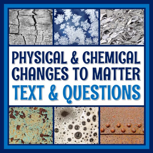 Physical and Chemical Changes Reading and Worksheet - Flying Colors Science