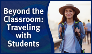 traveling with students