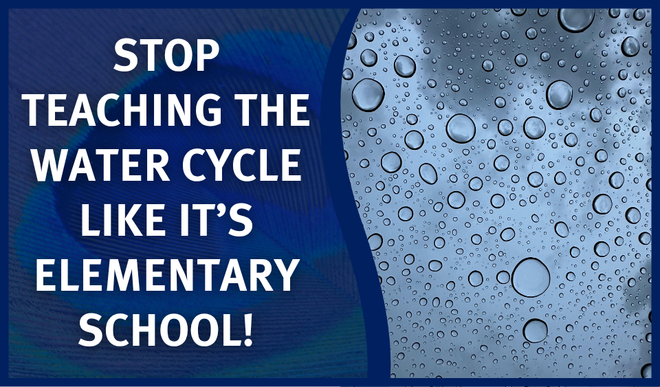 Rigorous Water Cycle Activities for Middle School